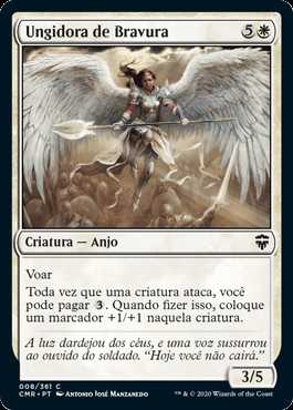 Ungidora de Bravura / Anointer of Valor