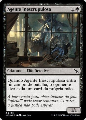 Agente Inescrupulosa / Unscrupulous Agent