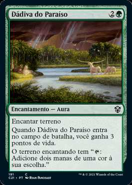 Dádiva do Paraíso / Gift of Paradise