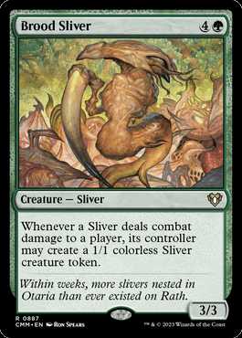 Fractius da Ninhada / Brood Sliver