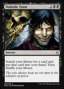 Tutor Diabólico / Diabolic Tutor