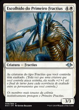 Escolhido do Primeiro Fractius / First Sliver